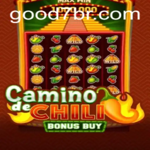 Exploring the Excitement of CaminodeChiliBonusBuy on Good7.bet